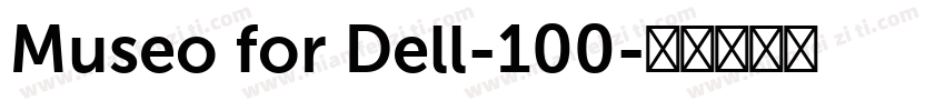 Museo for Dell-100字体转换